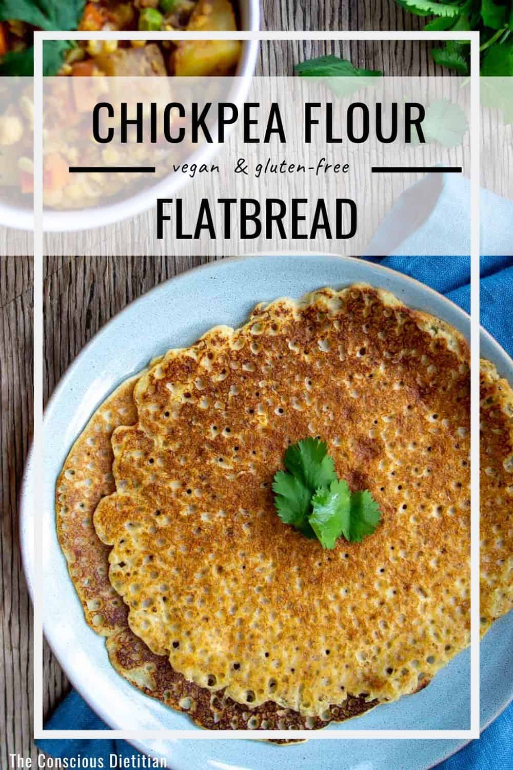 Pin - Chickpea Flour Flatbread